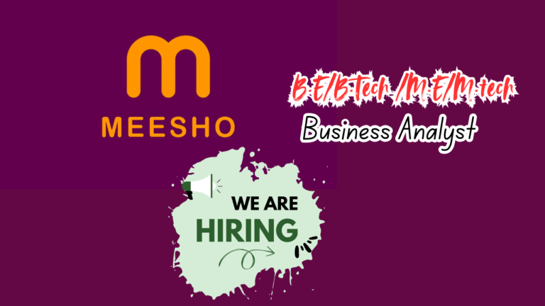 Business Analyst Jobs at Meesho for 2024 Graduates – Apply Now and Kickstart Your Career!