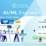 Claysys Off Campus Drive for AIML Engineer Work From Home 4-6 LPA